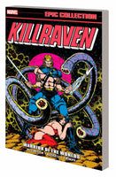 KILLRAVEN EPIC COLLECTION WARRIOR OF THE WORLDS TPB Marvel Comics - Good