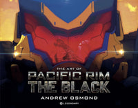 The Art of Pacific Rim The Black HC Titan Books