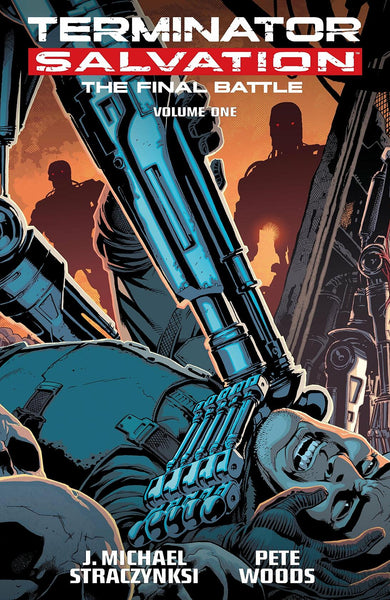 Terminator Salvation Final Battle Volume 1 TPB Dark Horse Books - Good