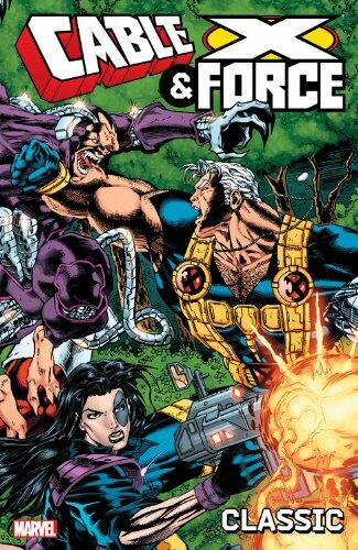 Cable And X-Force Classic Vol 01 TPB MARVEL COMICS - Very Good