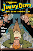Supermans Pal Jimmy Olsen Who Killed Jimmy Olsen TPB DC COMICS