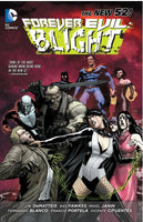 Forever Evil Blight New 52 TPB DC COMICS