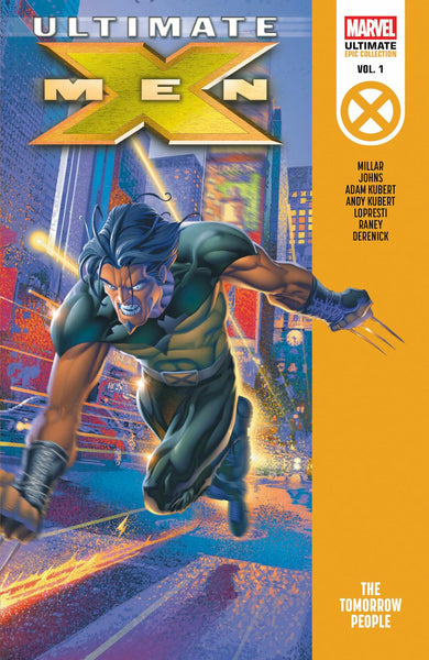 Ultimate X-Men The Tomorrow People Epic Collection TPB Marvel Comics