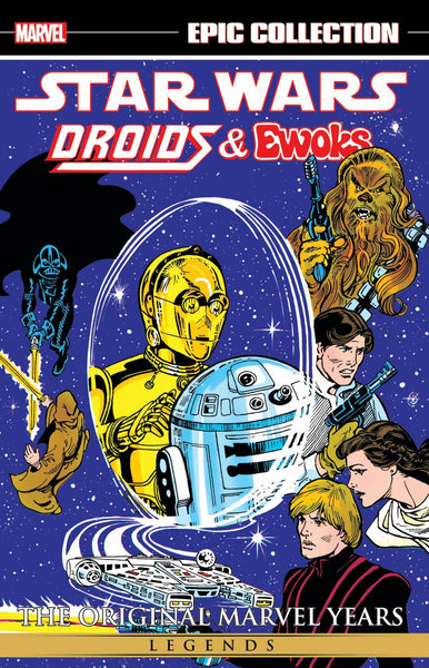 Star Wars Legends Droids Ewoks Epic Coll Original Marvel Years TPB Marvel Comics