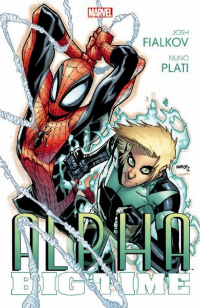 Alpha Big Time TPB MARVEL COMICS